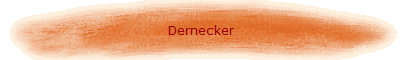 Dernecker